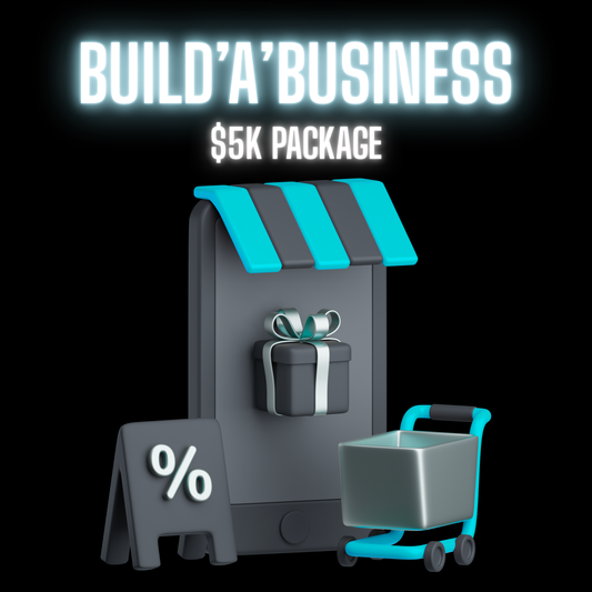 Build'A'Business $5k Package